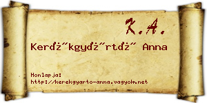 Kerékgyártó Anna névjegykártya